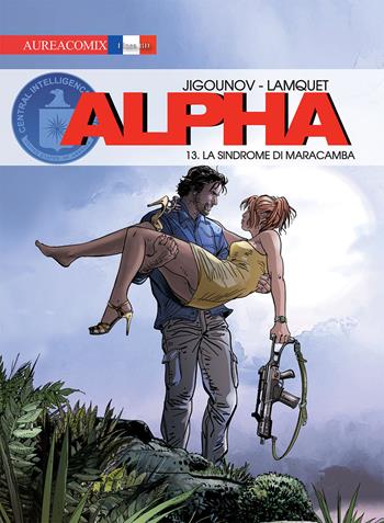 La sindrome di maracamba. Alpha. Vol. 13 - Youri Jigounov - Libro Aurea Books and Comix 2020, Aureacomix | Libraccio.it