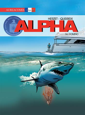 Alpha. Vol. 14: Domino. - Emmanuel Herzet - Libro Aurea Books and Comix 2020, Aureacomix | Libraccio.it