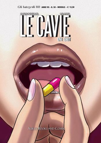 Le cavie. One shot - Tonino Benacquista - Libro Aurea Books and Comix 2022, Gli integrali BD | Libraccio.it