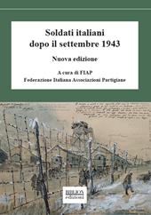 Soldati italiani dopo il settembre 1943