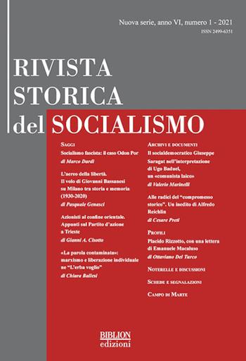 Rivista storica del socialismo (2021). Vol. 1  - Libro Biblion 2021 | Libraccio.it