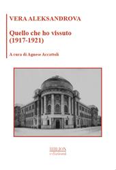 Quello che ho vissuto (1917-1921)