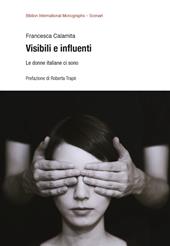 Visibili e influenti. Le donne italiane ci sono