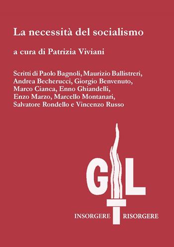 La necessità del socialismo  - Libro Biblion 2023, Quaderni de La rivoluzione democratica | Libraccio.it