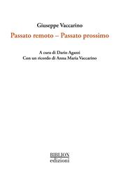 Passato remoto. Passato prossimo
