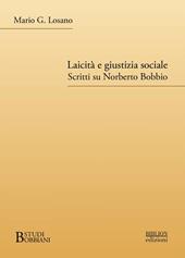 Laicità e giustizia sociale. Scritti su Norberto Bobbio