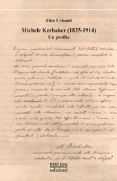 Michele Kerbaker (1835-1914). Un profilo