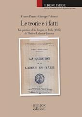 Le teorie e i fatti. La question de la langue en Italie (1925) di Thérèse Labande-Jeanroy