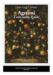 Agrumi. L'oro sotto il sole