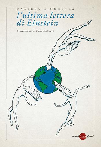 L'ultima lettera di Einstein - Daniela Cicchetta - Libro Miraggi Edizioni 2022, Golem | Libraccio.it