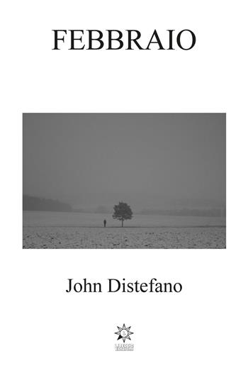 Febbraio - John Distefano - Libro CTL (Livorno) 2020 | Libraccio.it