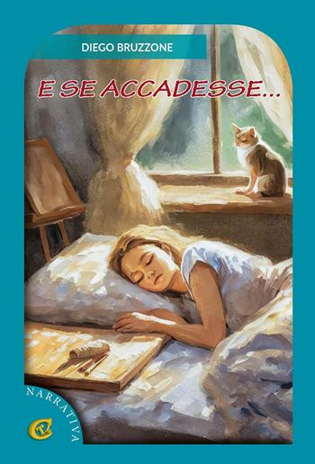 E se accadesse... - Diego Bruzzone - Libro CTL (Livorno) 2024 | Libraccio.it