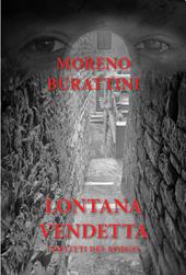 Lontana vendetta. I delitti del borgo