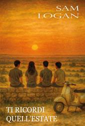 Ti ricordi quell'estate