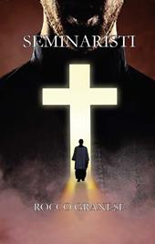 Seminaristi. Ediz. integrale