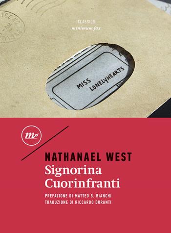 Signorina Cuorinfranti - Nathanael West - Libro Minimum Fax 2022, Minimum classics | Libraccio.it