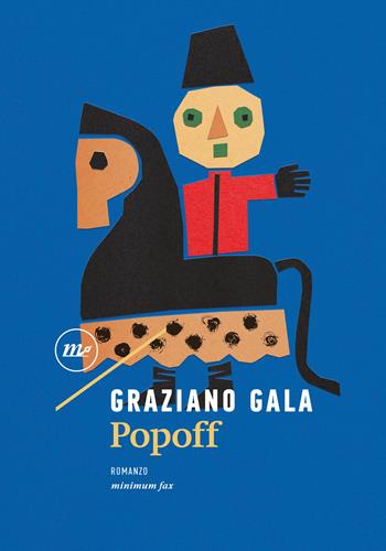 Popoff - Graziano Gala - Libro Minimum Fax 2024, Nichel | Libraccio.it
