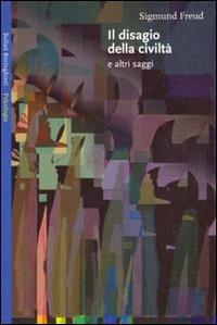 Il disagio della civiltà - Sigmund Freud - Libro Bollati Boringhieri 1977, Saggi. Psicologia | Libraccio.it