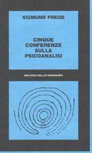 Cinque Conferenze Sulla Psicoanalisi