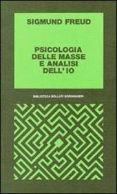 Psicologia delle masse e analisi dell'Io