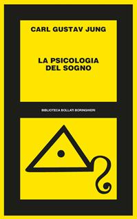 La psicologia del sogno - Carl Gustav Jung - Libro Bollati Boringhieri 1980, Biblioteca Bollati Boringhieri | Libraccio.it