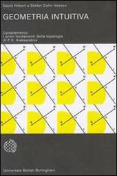 Geometria intuitiva. Complemento: i primi fondamenti della topologia di P. S. Alexandrov