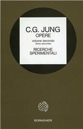 Opere. Vol. 2: Ricerche sperimentali