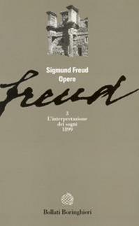Opere. Vol. 3: L' Interpretazione dei sogni (1899) - Sigmund Freud - Libro Bollati Boringhieri 1978, Gli archi | Libraccio.it