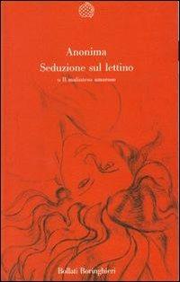 Seduzione sul lettino - Anonima - Libro Bollati Boringhieri 1990, Varianti | Libraccio.it