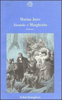 Ascanio e Margherita - Marina Jarre - Libro Bollati Boringhieri 1990, Varianti | Libraccio.it