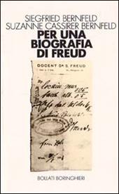 Per una biografia di Freud