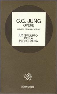 Opere. Vol. 17: Lo sviluppo della personalità - Carl Gustav Jung - Libro Bollati Boringhieri 1991, Opere di C. G. Jung | Libraccio.it
