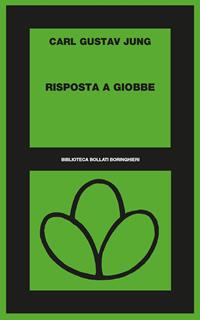 Risposta a Giobbe - Carl Gustav Jung - Libro Bollati Boringhieri 1992, Biblioteca Bollati Boringhieri | Libraccio.it