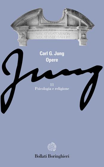 Opere. Vol. 11: Psicologia e religione. - Carl Gustav Jung - Libro Bollati Boringhieri 1992, Gli archi | Libraccio.it