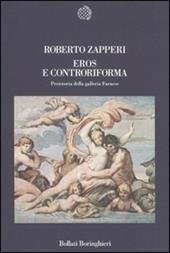 Eros e controriforma. Preistoria della galleria Farnese