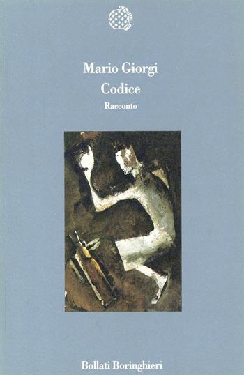 Codice - Mario Giorgi - Libro Bollati Boringhieri 1994, Variantine | Libraccio.it