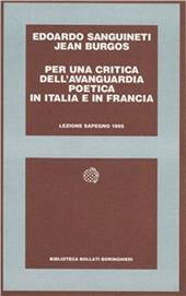 Per una critica dell'avanguardia poetica in Italia e in Francia