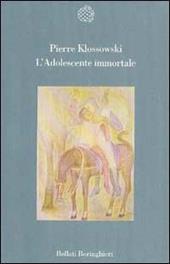 L' adolescente immortale