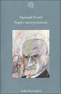 Sogni e interpretazioni - Sigmund Freud - Libro Bollati Boringhieri 1997, Variantine | Libraccio.it