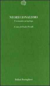 Neoregionalismo. L'economia arcipelago