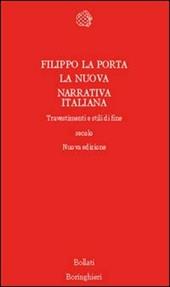 La nuova narrativa italiana. Travestimenti e stili di fine secolo
