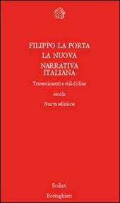 La nuova narrativa italiana. Travestimenti e stili di fine secolo