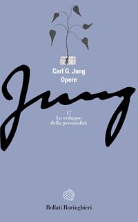 Opere. Vol. 17: Lo sviluppo della personalità - Carl Gustav Jung - Libro Bollati Boringhieri 1999, Gli archi | Libraccio.it