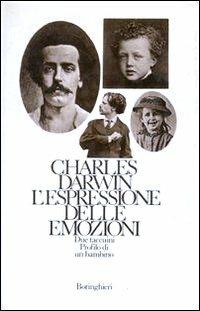 L' espressione delle emozioni - Charles Darwin - Libro Bollati Boringhieri 1999, Le vite | Libraccio.it