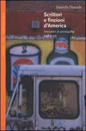 Scrittori e finzioni d'America. Incontri e cronache 1989-99