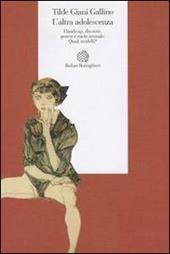 L' altra adolescenza. Handicap, divorzio, genere e ruolo sessuale. Quali modelli?