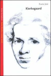 Kierkegaard - Furio Jesi - Libro Bollati Boringhieri 2001, Saggi.Storia, filosofia e scienze sociali | Libraccio.it