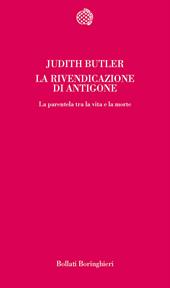 La rivendicazione di Antigone. La parentela tra la vita e la morte