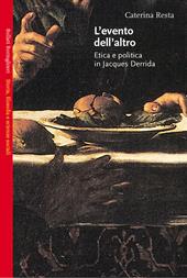 L' evento dell'altro. Etica e politica in Jacques Derrida