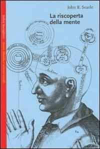 La riscoperta della mente - John Rogers Searle - Libro Bollati Boringhieri 2003 | Libraccio.it